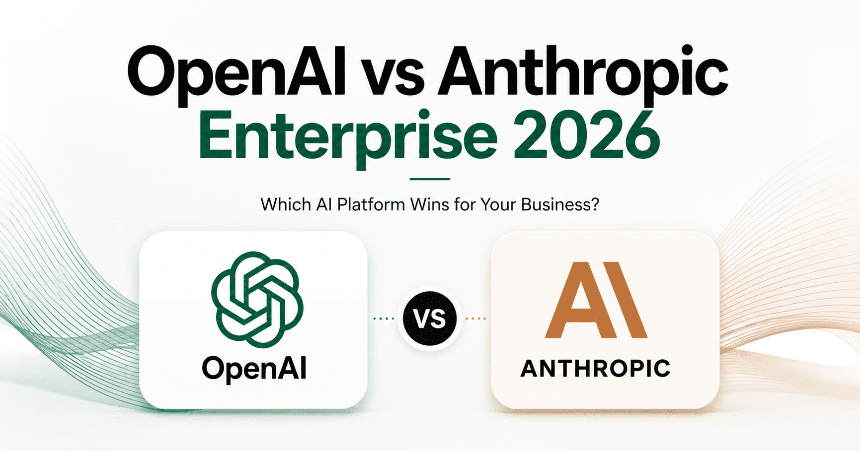 OpenAI vs Anthropic 2026 enterprise AI comparison visual showing business platform rivalry and innovation contrast.