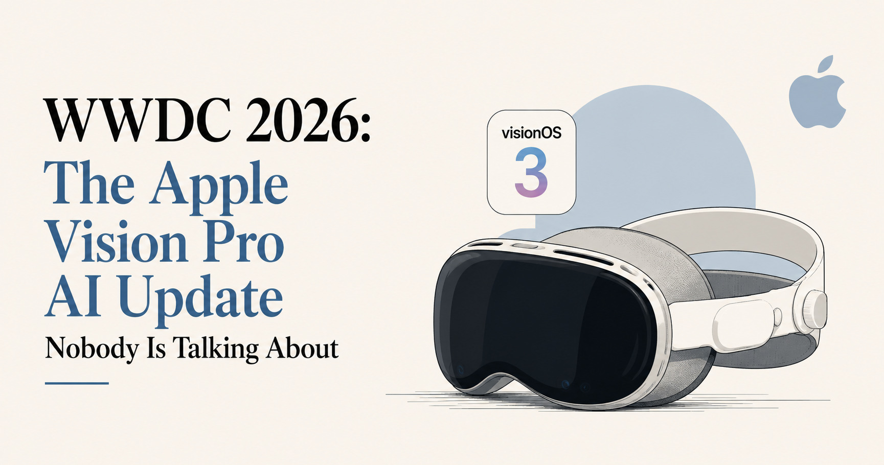 Apple Vision Pro AI features 2026 showing visionOS 27 wheelchair control enterprise intelligence and Siri 2.0 update